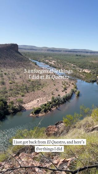 5 unforgettable things to do at El Questro, the Kimberley