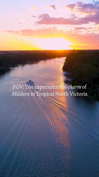 Experience the charm of Mildura in Tropical North Victoria