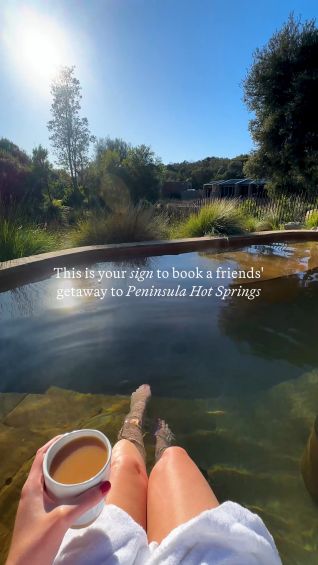 A friends’ getaway to Peninsula Hot Springs in the Mornington Peninsula