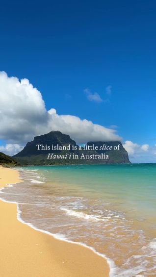 Lord Howe Island is a little slice of Hawaiʻi in Australia