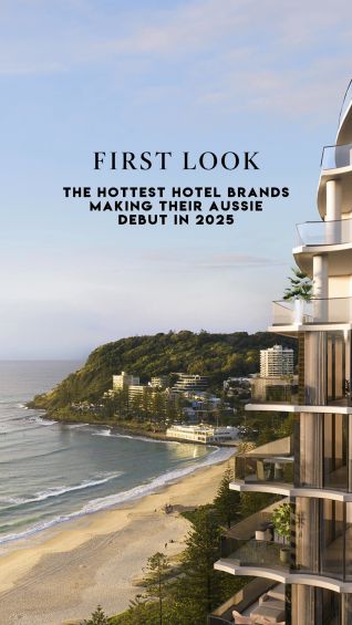 First Look: 2025 New Aussie hotels