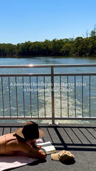 A houseboat holiday on the Murray River is the ultimate slow escape