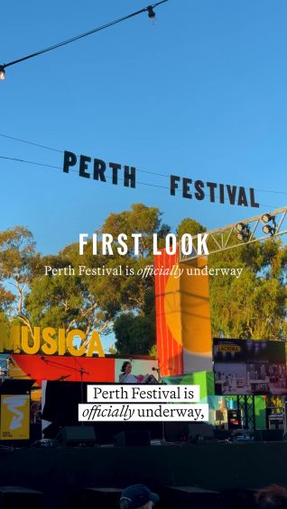 Perth Festival is officially here