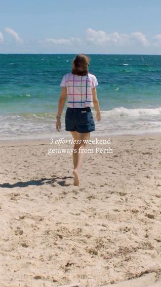 3 effortless weekend getaways from Perth