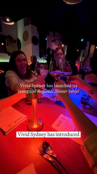 Vivid Sydney’s inaugural Regional Dinner Series